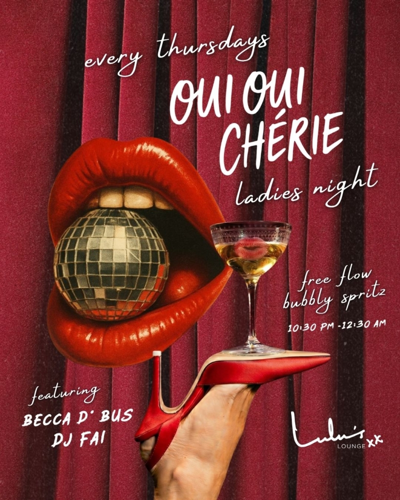 Ladies Night, Oui Oui Chérie